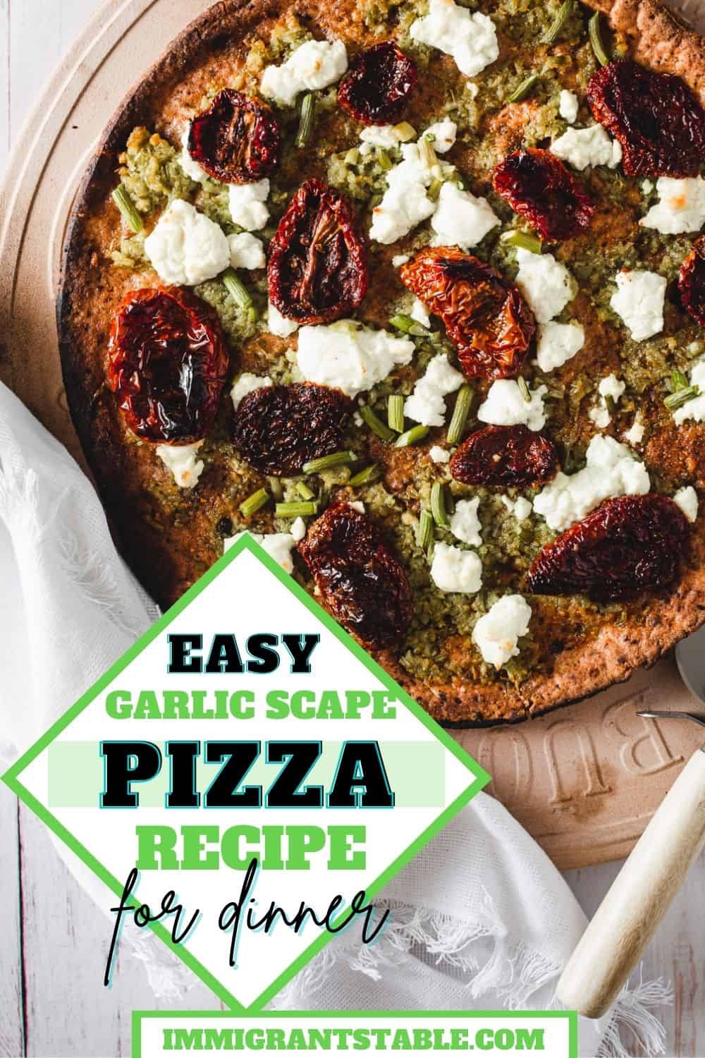 Easy garlic scape pizza recipe for dinner