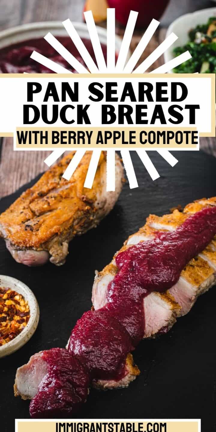 pan seared duck breast with berry apple compote