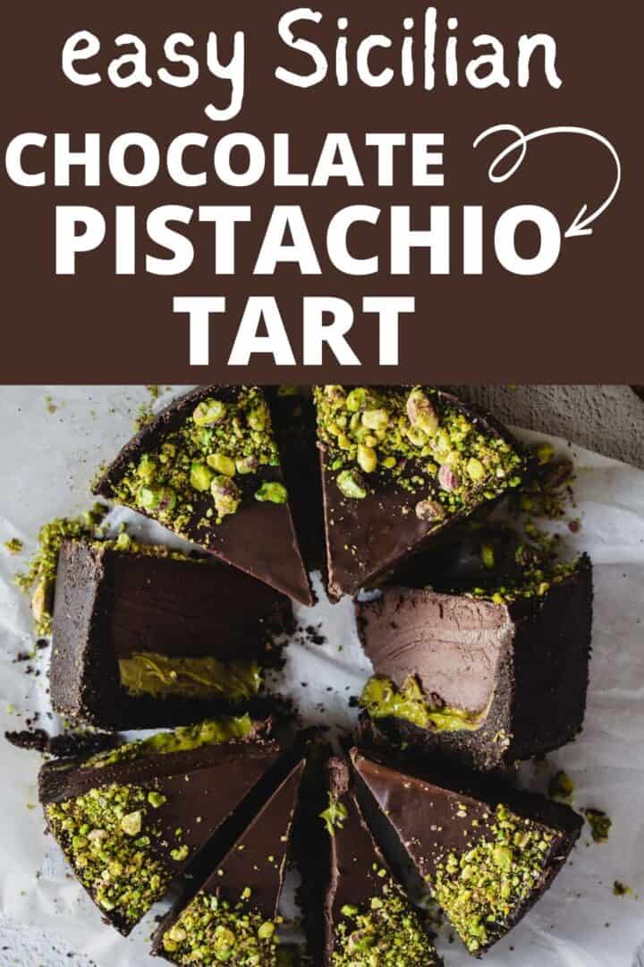 Easy Sicilian chocolate pistachio tart.