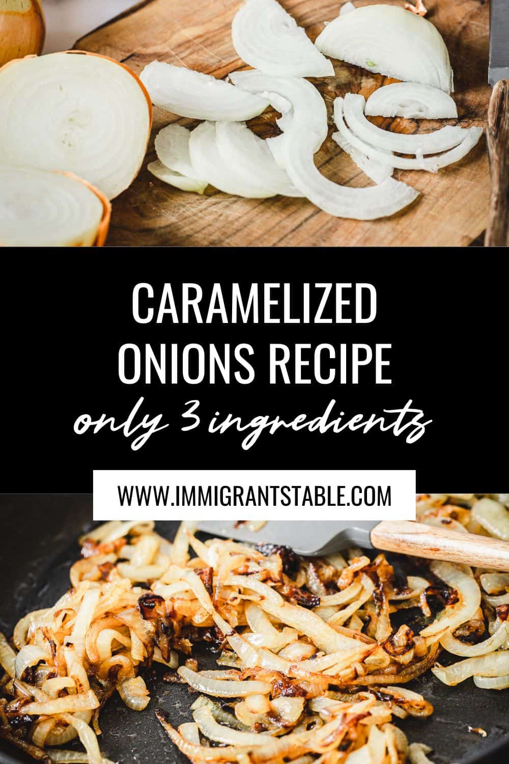 onions on a board, caramelized onions in a pan