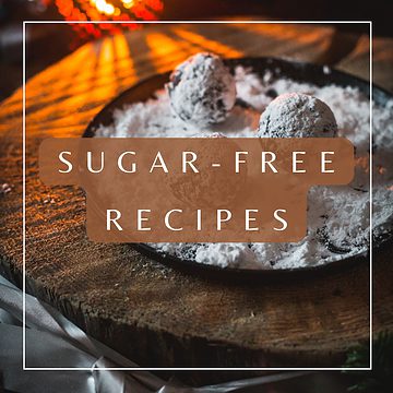 Sugar-Free Recipes