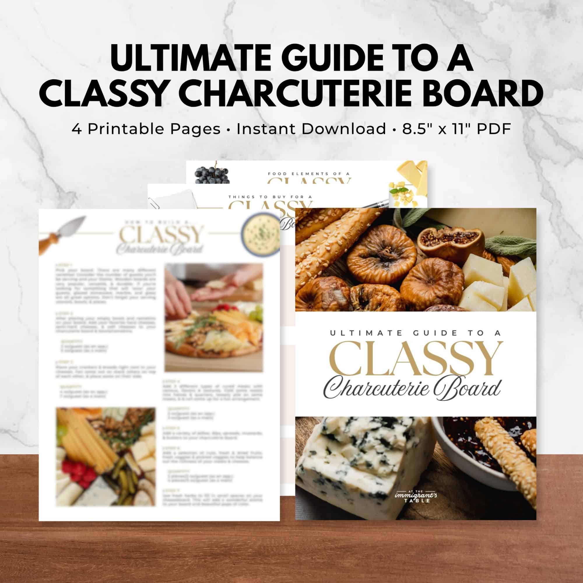 Two-page printable guide from Immigrantstable Shop titled "Ultimate Guide to a Classy Charcuterie Board," beautifully displayed on a marble background.